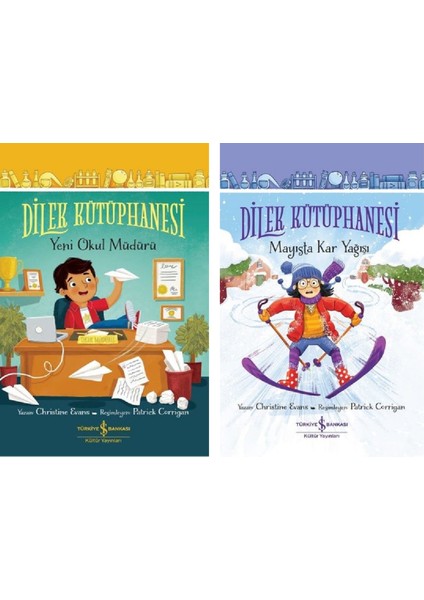 Dilek Kütüphanesi Mayısta Kar Yağışı - Dilek Kütüphanesi Yeni Okul Müdürü 2 Kitap - Christine Evans