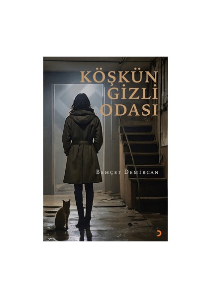Köşkün Gizli Odası - Behçet Demircan