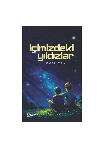 İçimizdeki Yıldızlar - Emel Can