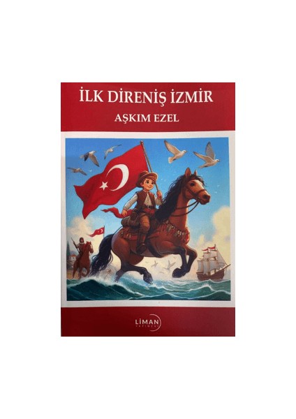 İlk Direniş İzmir - Aşkım Ezel