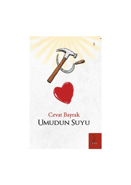 Umudun Suyu - Cevat Bayrak