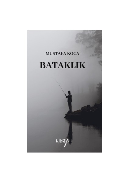 Bataklık - Mustafa Koca