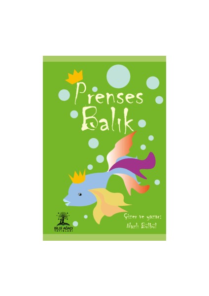Prenses Balık - Nazlı Tuğçe Bülbül