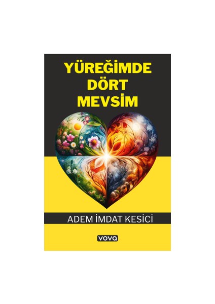 Yüreğimde Dört Mevsim - Kadir Yıldız