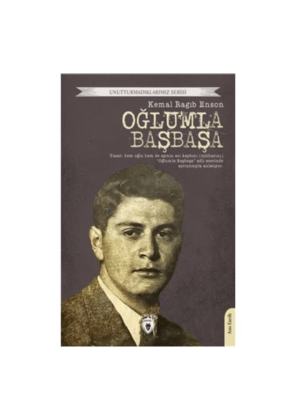 Oğlumla Başbaşa - Kemal Ragıb Enson