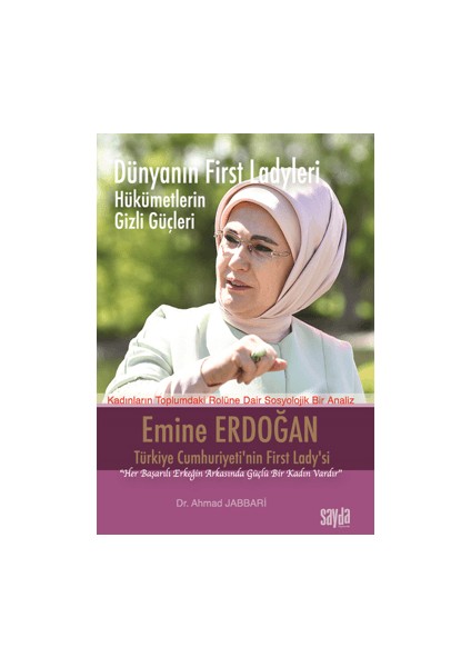 Dünyanın First Ladyleri - Emine Erdoğan - Ahmad Jabbari