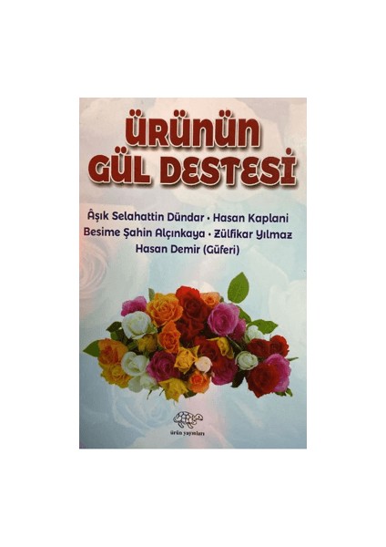 Ürünün Gül Destesi