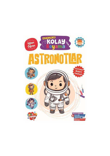 Etkinlikli Kolay Boyama – Astronotlar