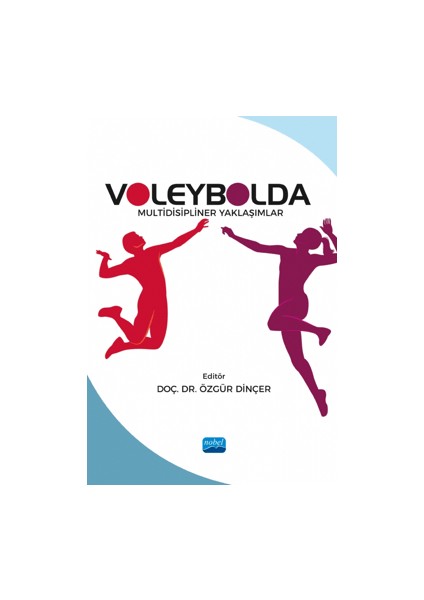 Voleybolda Multidisipliner Yaklaşımlar