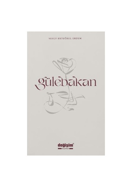 Gülebakan - Yusuf Ertuğrul Erdem