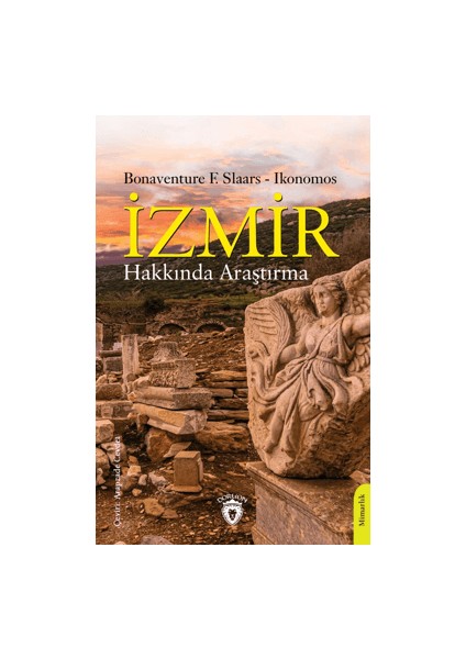 İzmir Hakkında Araştırma - Bonaventure F. Slaars