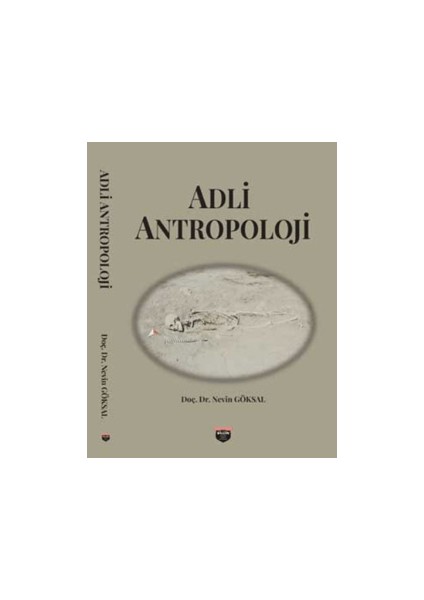 Adli Antropoloji - Nevin Göksal