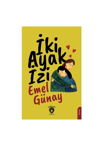 İki Ayak İzi - Emel Günay