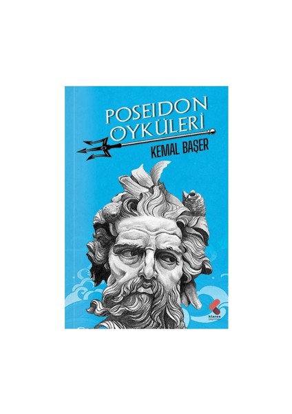 Poseidon Öyküleri - Kemal Başer