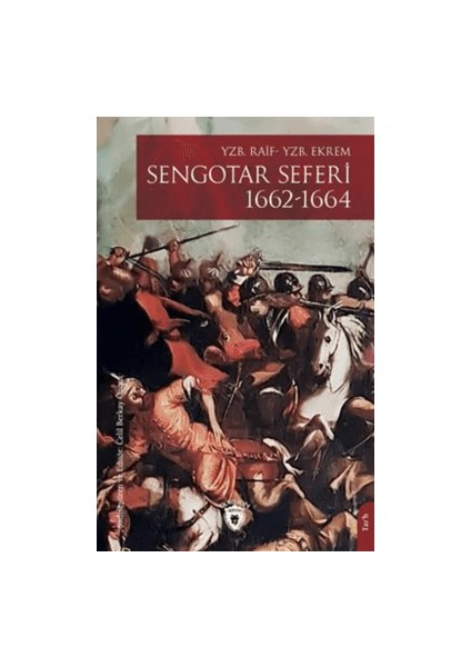 Sengotar Seferi 1662-1664