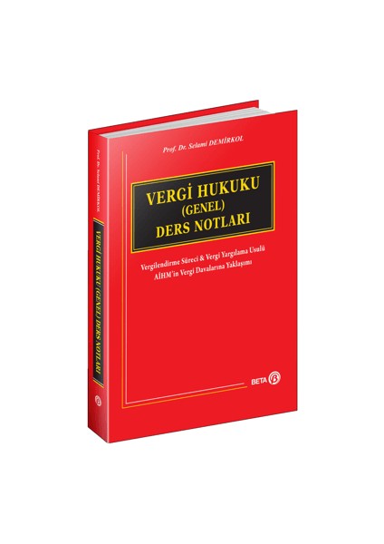 Vergi Hukuku (Genel) Ders Notları - Selami Demirkol