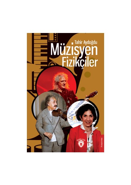 Müzisyen Fizikçiler - Tahir Aydoğdu