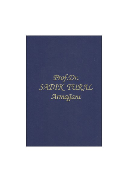 Prof. Dr. Sadık Tural Armağanı - Galip Güner