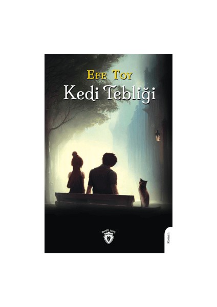 Kedi Tebliği - Efe Toy