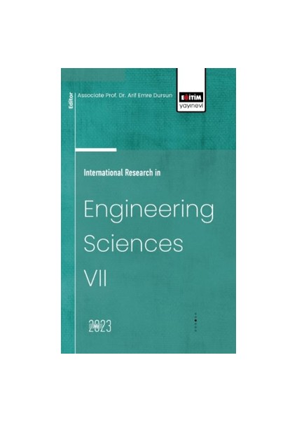 International Research in Engineering Sciences 7 - Gaffari Çelik