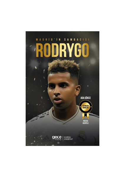 Madrid'in Sambacısı Rodrygo - Ada Gökce