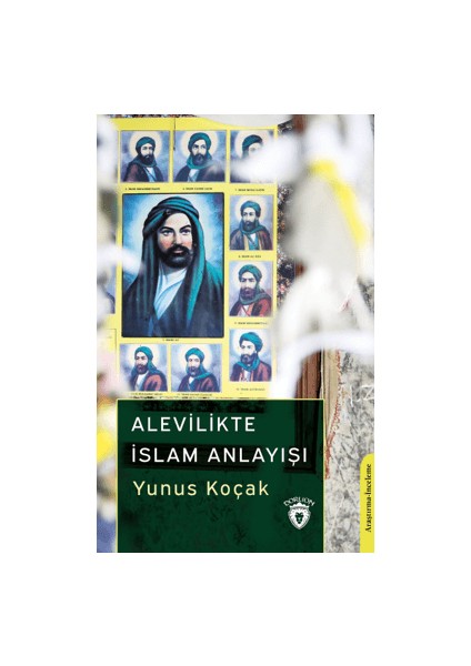 Alevilikte İslam Anlayışı - Yunus Koçak
