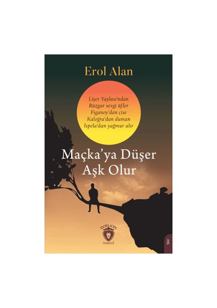 Maçka’ya Düşer Aşk Olur - Erol Alan