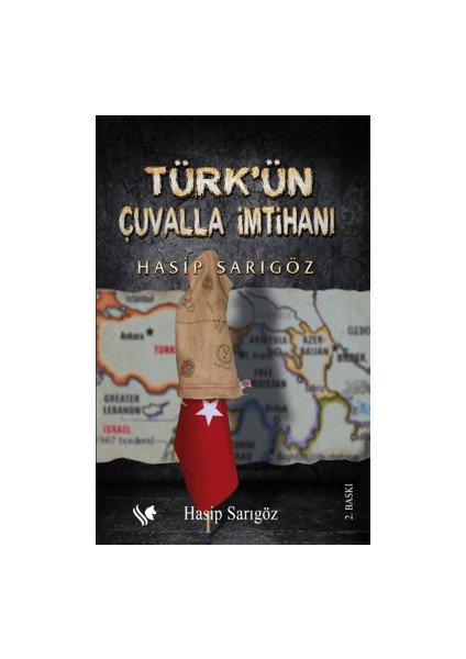 Türk’ün Çuvalla İmtihanı - Hasip Sarıgöz