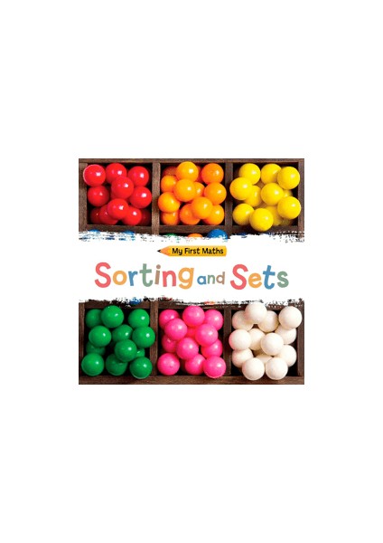 My First Maths Sorting And Sets - Jackie Walter