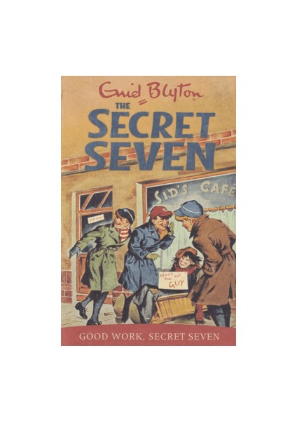 Secret Seven Good Work Secret Seven - Enid Blyton