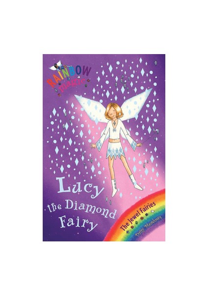Rainbow Magic Lucy The Diamond Fairy The Jewel Fairies Book 7 - Daisy Meadows