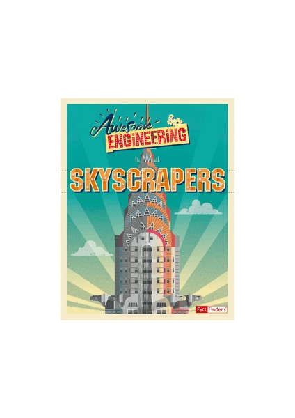 Awesome Engineering Skyscrapers - Sally Spray