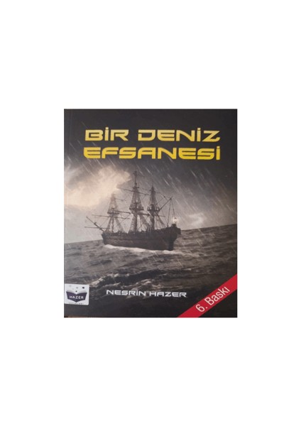 Bir Deniz Efsanesi - Nesrin Hazer