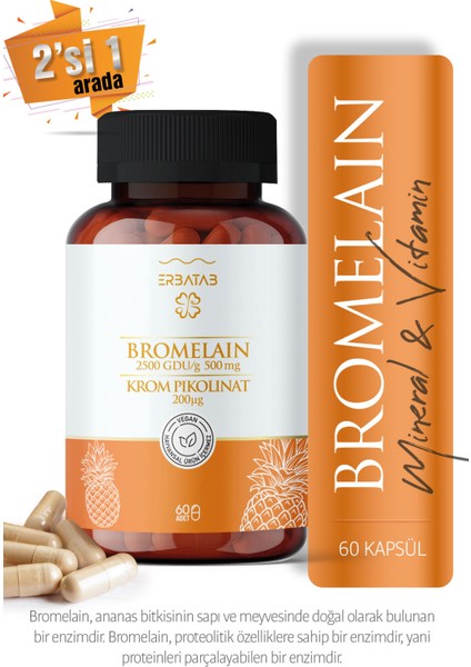 Bromelain & Krom Pikolinat 60 Kapsül 2 in 1