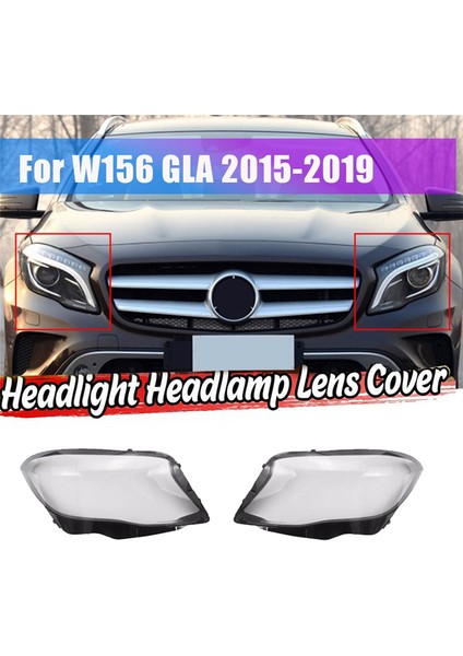 Sağ Taraf Mercedes Benz Için W156 Gla Sınıfı 2015 2019 Far Camı Kapağı Kafa Işık Lambası Gölge Kabuk Aydınlatma Koruması (Yurt Dışından)