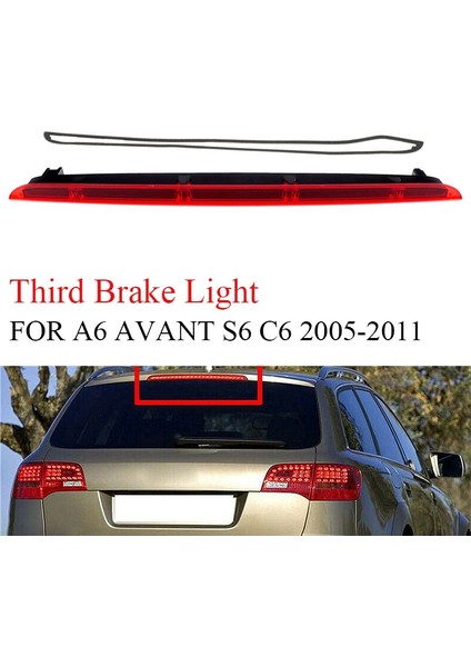 Audi A6 Avant S6 C6 2005 2011 3rd Üçüncü Fren Lambası LED Stop Lamba Donanımı 4F9945097 (Yurt Dışından)