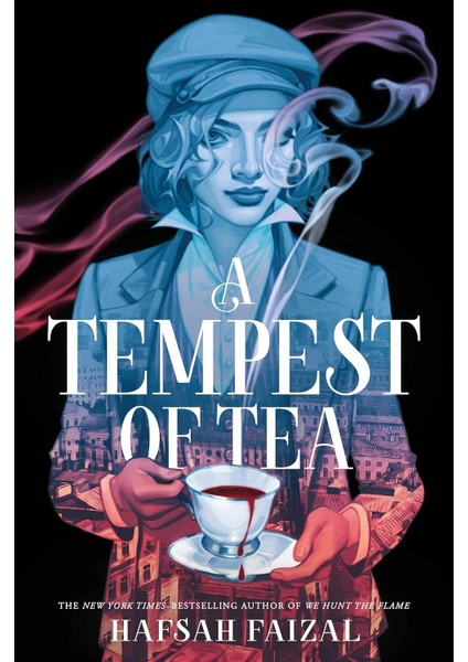 A Tempest Of Tea - Hafsah Faizal