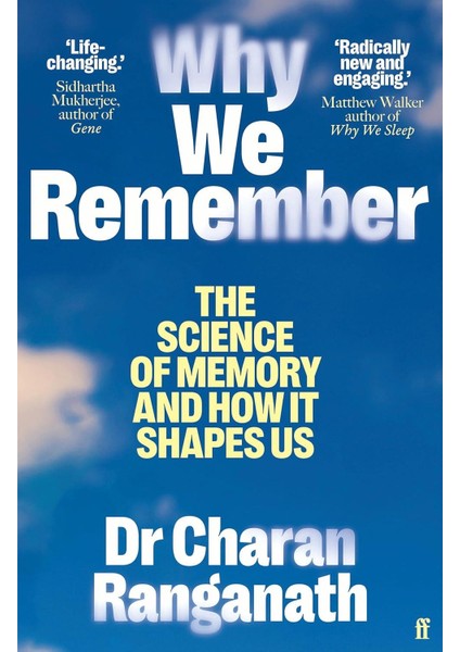 Why We Remember - Charan Ranganath