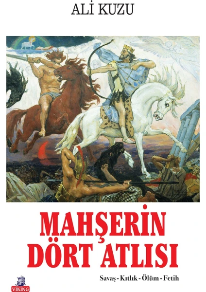 Mahşerin Dört Atlısı - Ali Kuzu