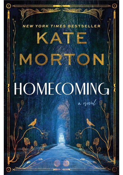 Homecoming - Kate Morton