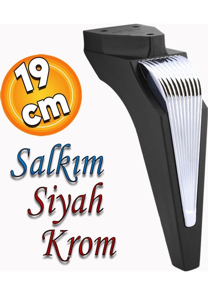 Salkım Mobilya Oturma Grubu Kanepe Sehpa Tv Ünitesi Koltuk Ayağı Baza Ayakları Siyah Krom 19 cm