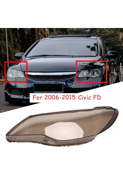 Duman Araba Sol Yan Far Camı Lamba Gölge Kabuk Kapak 2006 2007 2008 2009 2010 2011 Honda Civic Fd 8th (Yurt Dışından)