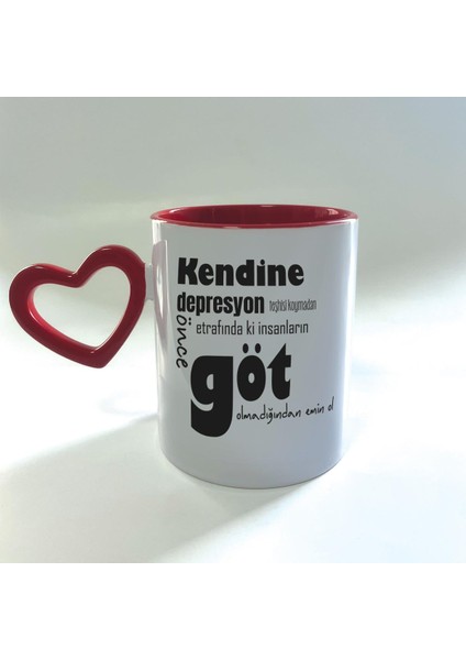 Kendine Depresyon Teşhisi Koymadan Önce Baskılı Kırmızı Boş Kalp Kulplu Mega Kupa