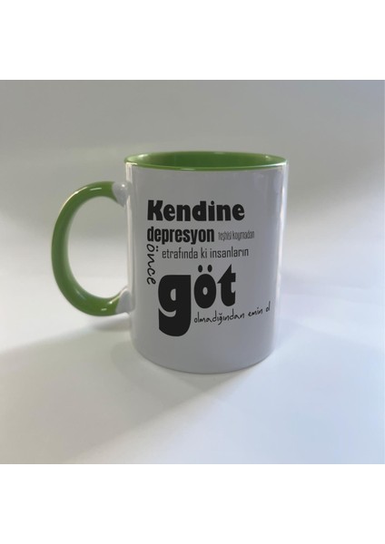 Kendine Depresyon Teşhisi Koymadan Önce Baskılı Yeşil Mega Kupa