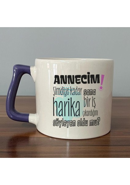 Annecim Şimdiye Kadar Sana Harika Baskılı Mor Kulplu D Kupa fiyatları