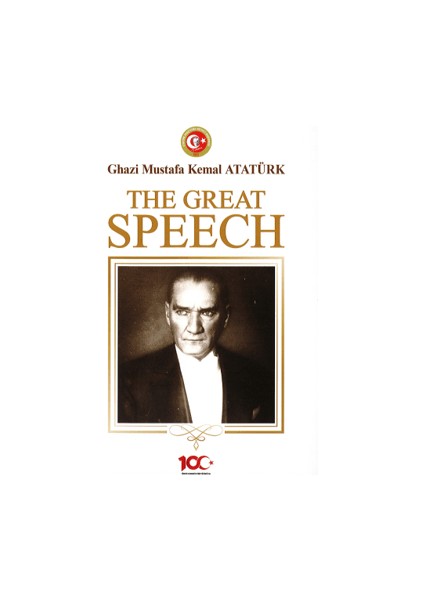 The Great Speech (Ciltli) - Mustafa Kemal Atatürk