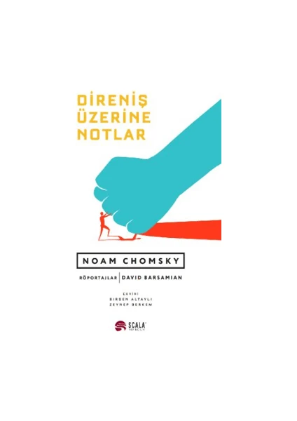 Direniş Üzerine Notlar - Noam Chomsky