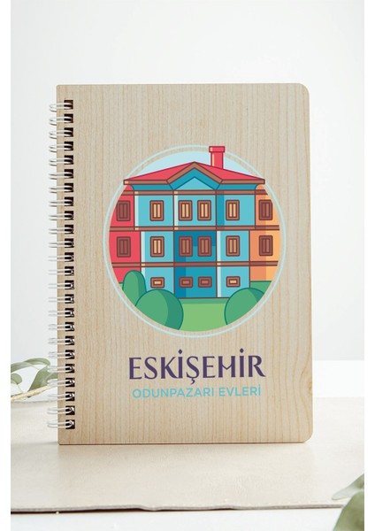 Eskişehir Odunpazarı Evleri Şehir Tasarım Ahşap Kapaklı Defter Kraft Kağıt Özel Tasarım