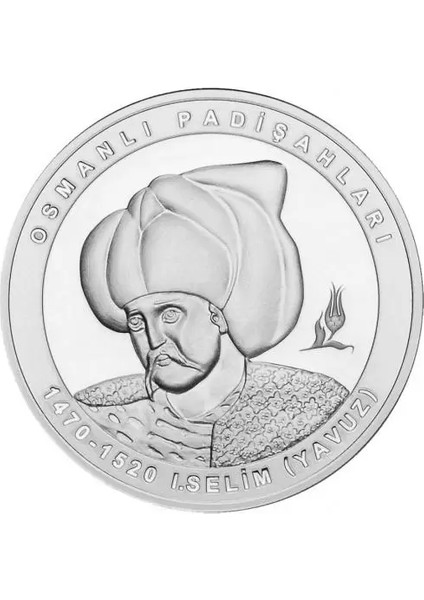 Aselin Dünyası I.selim (Yavuz) 1512-1520 Osmanlı Padişahları Serisi No:9 Koleksiyon