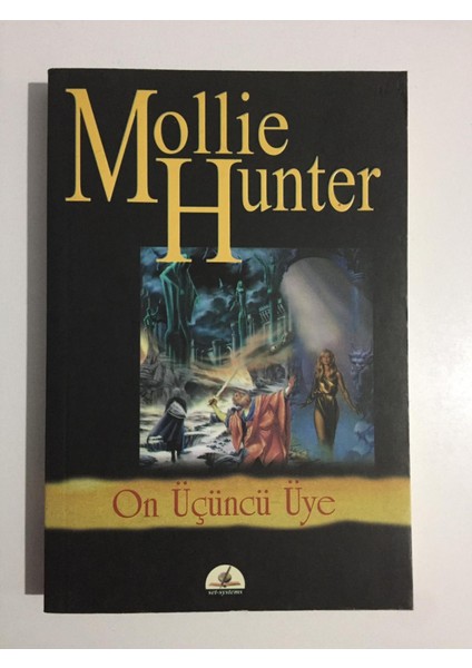 On Üçüncü Üye - Mollie Hunter
